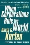 When Corporations Rule The World - David C Korten